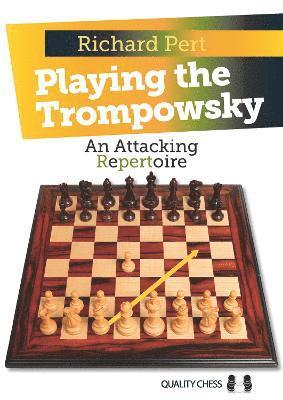 Playing the Trompowsky (inbunden)