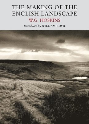 Making of the English Landscape (inbunden)