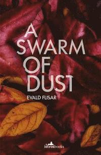 A Swarm of Dust (häftad)