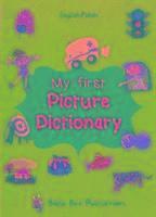 My First Picture Dictionary: English-Polish with Over 1000 Words (hftad)