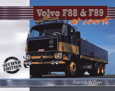 Volvo F88 and F89 at Work (inbunden)