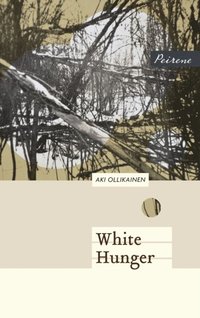 White Hunger (e-bok)