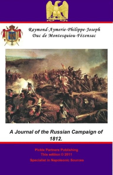 Journal of the Russian Campaign of 1812. (e-bok)