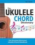 The Ukulele Chord Dictionary