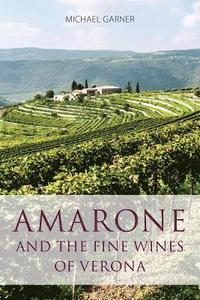 Amarone and the fine wines of Verona (hftad)