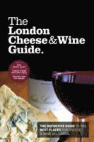 The London Cheese & Wine Guide (hftad)