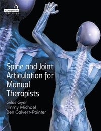 Spine and Joint Articulation for Manual Therapists (hftad)