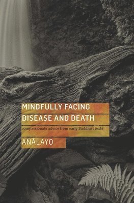 Mindfully Facing Disease and Death (hftad)