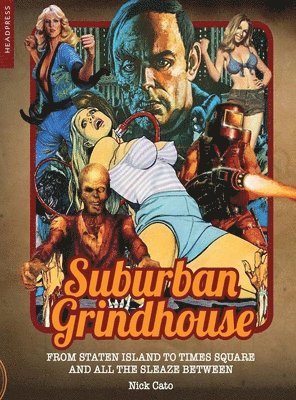Suburban Grindhouse (inbunden)