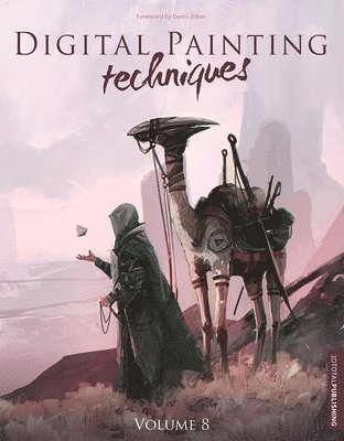 Digital Painting Techniques: Volume 8 (häftad)
