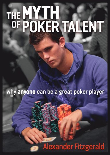 Myth of Poker Talent (h�ftad)