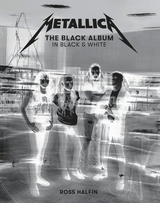 Metallica: The Black Album in Black & White (inbunden)