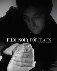 Film Noir Portraits (inbunden)