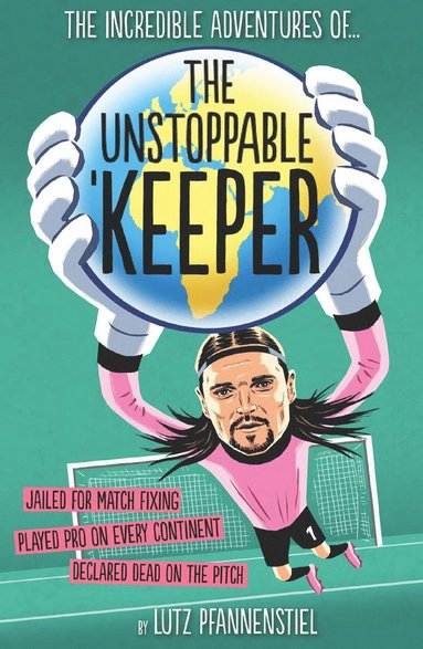 Unstoppable Keeper (inbunden)