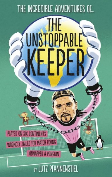 Unstoppable Keeper (inbunden)