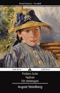 Frken Julie/Fadren/Ett dromspel (hftad)