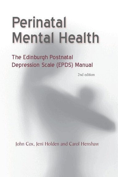 Perinatal Mental Health (h�ftad)