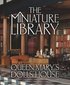 Miniature Library of Queen Mary's Dolls' House