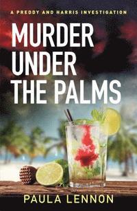 Murder Under The Palms (hftad)