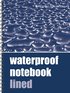 Waterproof Notebook - Lined