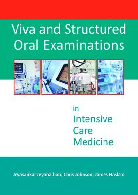 Viva and Structured Oral Examinations in Intensive Care Medicine (hftad)