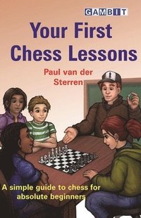 Your First Chess Lessons (häftad)