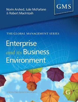 Enterprise and its Business Environment (inbunden)