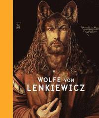 Wolfe Von Lenkiewicz (inbunden)