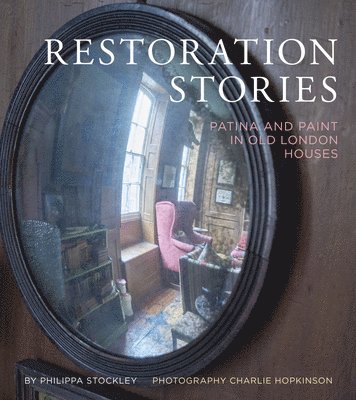 Restoration Stories (inbunden)