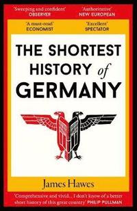 The Shortest History of Germany (häftad)