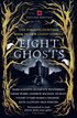 Eight Ghosts