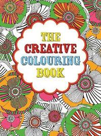 The Creative Colouring Book (hftad)