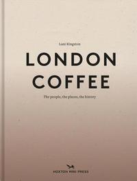 London Coffee (inbunden)
