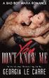You Don't Know Me: A Bad Boy Mafia Romance