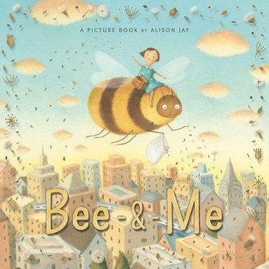 Bee & Me (häftad)