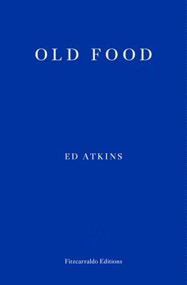 Old Food (hftad)