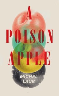 A Poison Apple (inbunden)