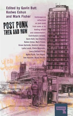 Post-Punk Then and Now (häftad)