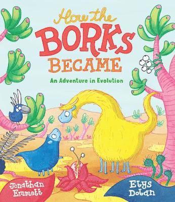 How the Borks Became (häftad)