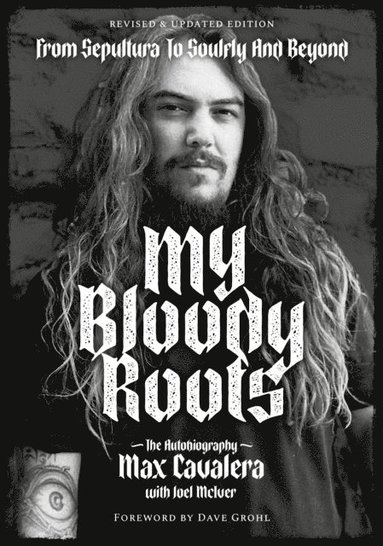 My Bloody Roots (inbunden)