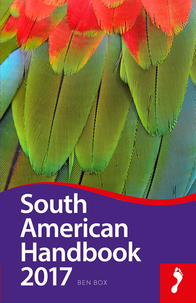 South American Handbook 2017 (h�ftad)