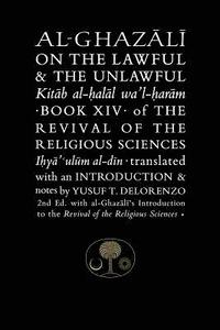 Al-Ghazali on the Lawful and the Unlawful (hftad)