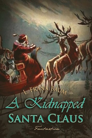 Kidnapped Santa Claus (ljudbok)
