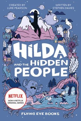 Hilda and the Hidden People (inbunden)