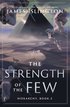Strength of the Few