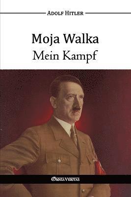 Moja Walka - Mein Kampf (inbunden)