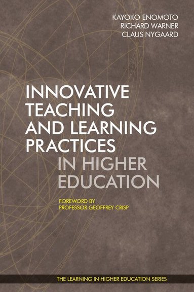 Innovative Teaching and Learning Practices in Higher Education (h�ftad)
