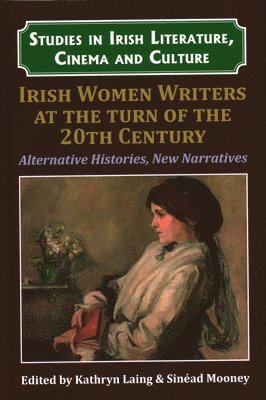 Irish Women Writers at the Turn of the Twentieth Century (hftad)