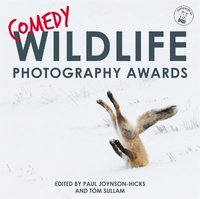 Comedy Wildlife Photography Awards (inbunden)