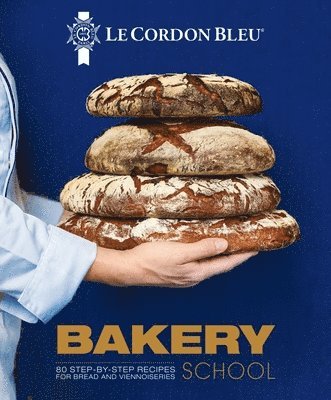 Le Cordon Bleu Bakery School (häftad)